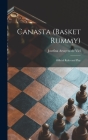 Canasta (basket Rummy): Official Rules and Play By Josefina Artayeta de Viel (Created by) Cover Image
