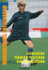 Ejercicios Técnico-Tácticos sin Finalización (Manuales del Entrenador) By Manuel Conde Cover Image