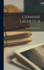 Germinie Lacerteux By Edmond De Goncourt Cover Image