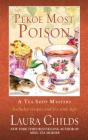 Pekoe Most Poison (Tea Shop Mysteries) By Laura Childs Cover Image