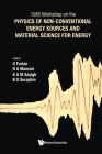 Physics of Non-Conventional Energy Sources and Material Science for Energy - Proceedings of the International Workshop Cover Image