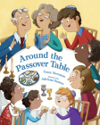 Around the Passover Table By Tracy Newman, Adriana Santos (Illustrator) Cover Image