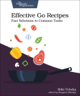 Effective Go Recipes: Fast Solutions to Common Tasks Cover Image