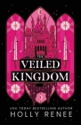 The Veiled Kingdom Cover Image