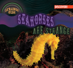 Seahorses Are Strange By Natalie Humphrey Cover Image
