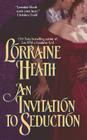 An Invitation to Seduction (Daughters of Fortune #4) By Lorraine Heath Cover Image