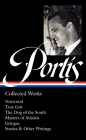 Charles Portis: Collected Works (LOA #369): Norwood / True Grit / The Dog of the South / Masters of Atlantis / Gringos / Stories & Other Writings By Charles Portis, Jay Jennings (Editor) Cover Image