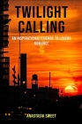 Twilight Calling: An inspirational friends to lovers romance Cover Image