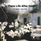 Is There Life After Death? Cover Image