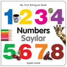 My First Bilingual Book–Numbers (English–Turkish) By Milet Publishing Cover Image