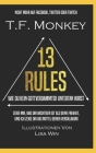 13 Rules: Wie Du Kein Gottverdammter Untertan Wirst By Lisa Win (Illustrator), T. F. Monkey Cover Image