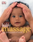 Baby Massage Calm Power of Touch: The Calming Power of Touch Cover Image