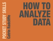 How to Analyze Data (Pocket Study Skills #16) Cover Image