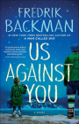 Us Against You By Fredrik Backman Cover Image