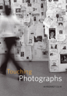 Touching Photographs By Margaret Olin Cover Image