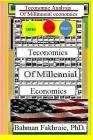 Teconomics of Millennial Economies By Bahman Fakhraie Cover Image