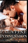 Palatine Possession By Jacinta Carey Cover Image