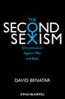 The Second Sexism: Discrimination Against Men and Boys Cover Image