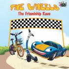 The Wheels: The Friendship Race By Kidkiddos Books, Inna Nusinsky Cover Image