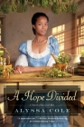 A Hope Divided (The Loyal League #2) Cover Image