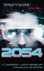 2054 By Samuel Peralta (Foreword by), Yudhanjaya Wijeratne, Jason Werbeloff Cover Image