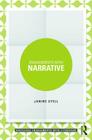 Engagements with Narrative (Routledge Engagements with Literature) By Janine Utell, Daniel Robinson (Editor) Cover Image