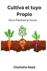 Cultiva el tuyo Propio: De la Plántula al Humo Cover Image