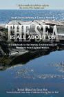The Sea Is All About Us: A Guidebook to the Marine Environments of Cape Ann and Other Northern New England Waters Cover Image