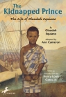 The Kidnapped Prince: The Life of Olaudah Equiano Cover Image