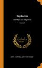 Sophocles: The Plays and Fragments; Volume 1 Cover Image