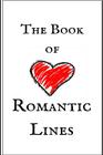 The Book of Romantic Lines By Jessica Belle Cover Image