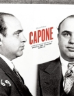 Capone: A Photographic Portrait of America's Most Notorious Gangster By Chicago Tribune (Editor), Jonathan Eig (Introduction by) Cover Image