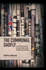 The Communal Gadfly: Jews, British Jews and the Jewish State: Asking the Subversive Questions By Geoffrey Alderman Cover Image