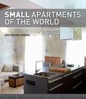 Small Apartments of the World By Alex Sanchez Vidiella Cover Image