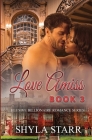Love Amiss: Elusive Billionaire Romance Series, Book 3 By Shyla Starr Cover Image