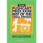 The Pushcart Prize XXXII: Best of the Small Presses 2008 Edition (The Pushcart Prize Anthologies #32) Cover Image