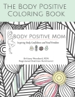 The Body Positive Coloring Book By Brittany Woodard Rdn Cover Image