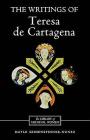 The Writings of Teresa de Cartagena (Library of Medieval Women) By Dayle Seidenspinner-Nunez Cover Image