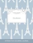 Adult Coloring Journal: Co-Anon (Butterfly Illustrations, Eiffel Tower) By Courtney Wegner Cover Image