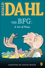 The BFG: A Set of Plays By Roald Dahl, Jane Walmsley (Illustrator), David Wood (Adapted by) Cover Image