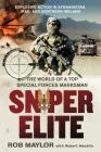 Sniper Elite: The World of a Top Special Forces Marksman Cover Image