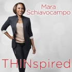 Thinspired: How I Lost 90 Pounds: My Plan for Lasting Weight Loss and Self-Acceptance By Mara Schiavocampo, Robin Eller (Read by) Cover Image