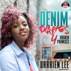 Denim Diaries 4: Broken Promises By Darrien Lee Cover Image