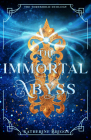 The Immortal Abyss (The Threshold Duology #2) Cover Image