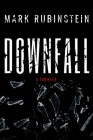 Downfall By Mark Rubinstein Cover Image