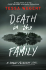 Death in the Family (A Shana Merchant Novel #1) By Tessa Wegert Cover Image