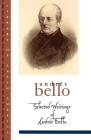 Selected Writings of Andrés Bello (Library of Latin America) By Andrés Bello, Frances López-Morillas, Iván Jaksic (Editor) Cover Image