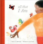 All That I Am By M. H. Clark, Laura Carlin (Illustrator) Cover Image