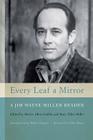 Every Leaf a Mirror: A Jim Wayne Miller Reader Cover Image
