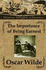 The Importance of Being Earnest: A Trivial Comedy For Serious People By Richard S. Hartmetz (Editor), Oscar Wilde Cover Image